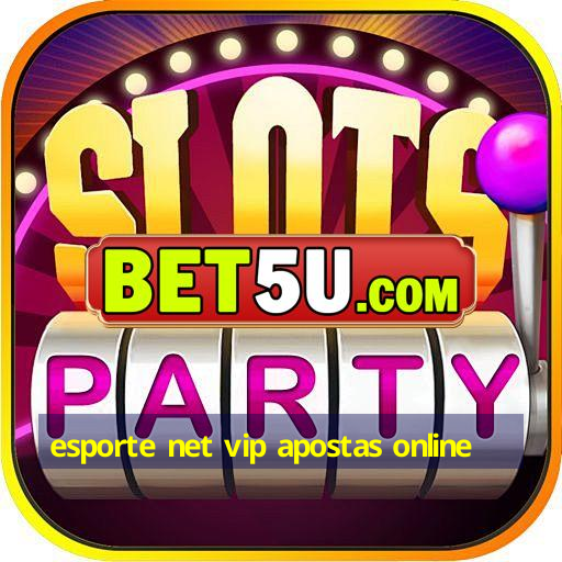 esporte net vip apostas online